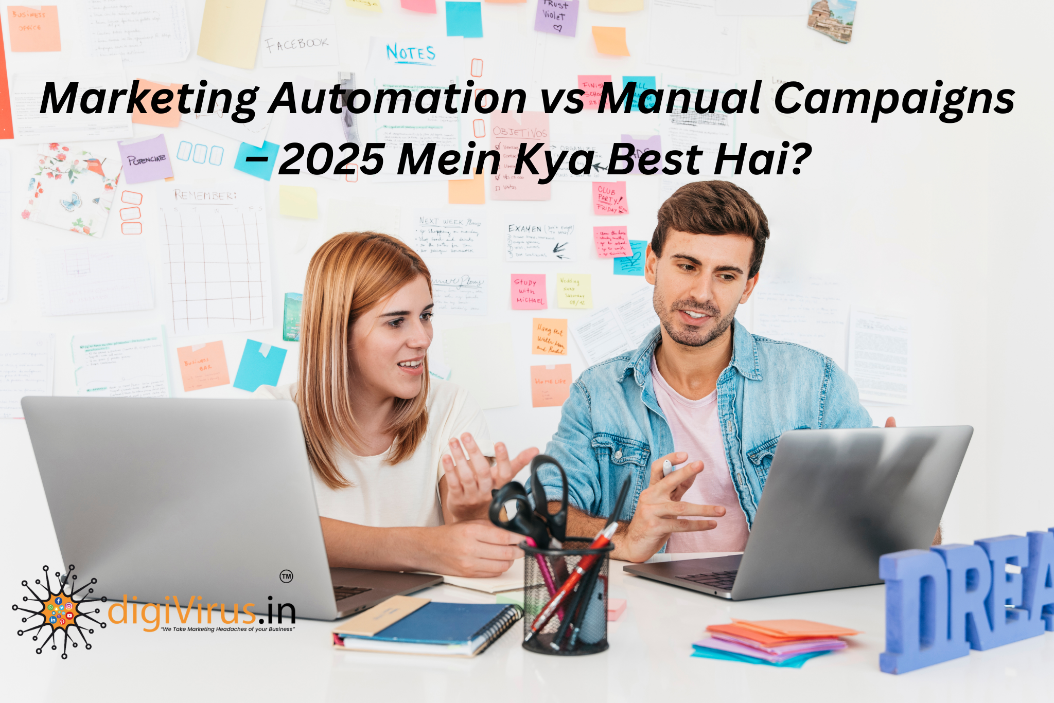 You are currently viewing Marketing Automation vs Manual Campaigns – 2025 Mein Kya Best Hai?