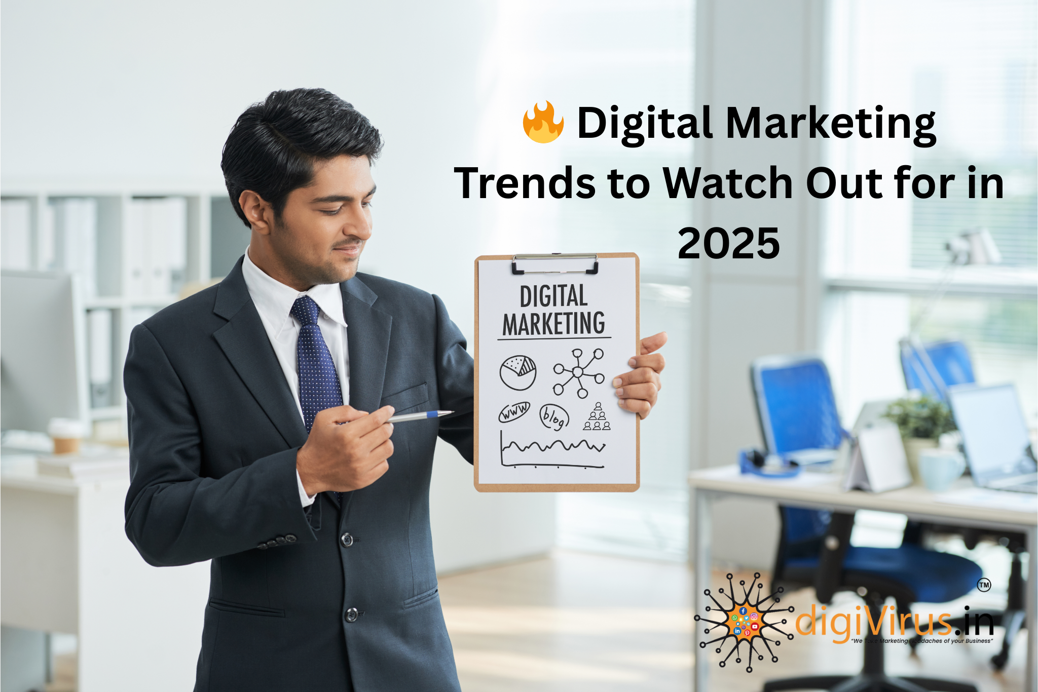 You are currently viewing 🔥 Digital Marketing Trends to Watch Out for in 2025