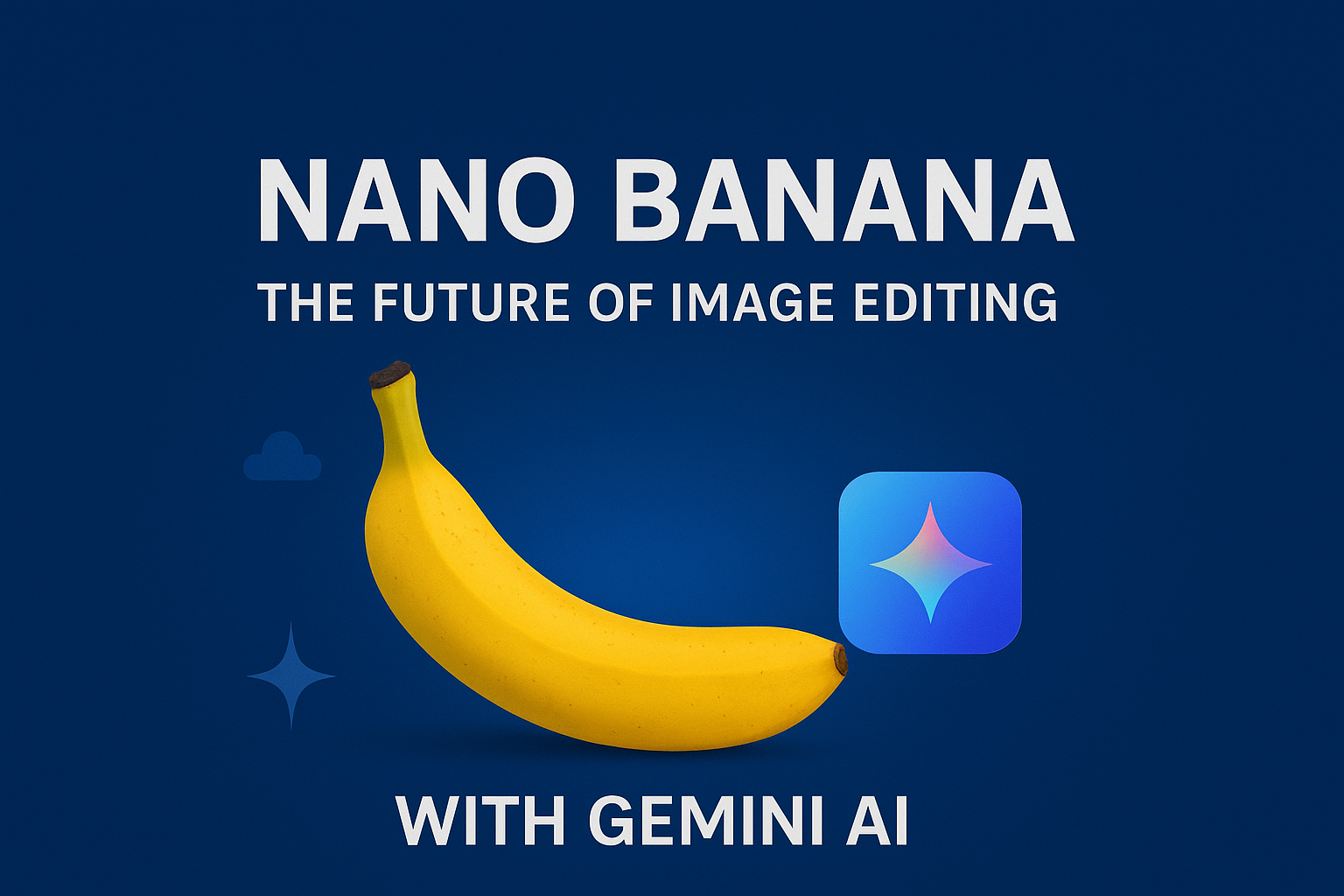 You are currently viewing Nano Banana: The Future of Image Editing with Gemini AI
