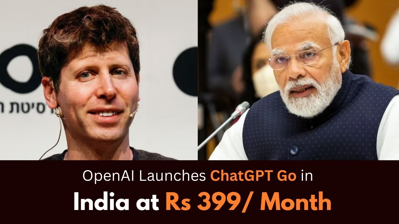 You are currently viewing What is ChatGPT Go: OpenAI’s Affordable AI Subscription for India, at just ₹399 per month