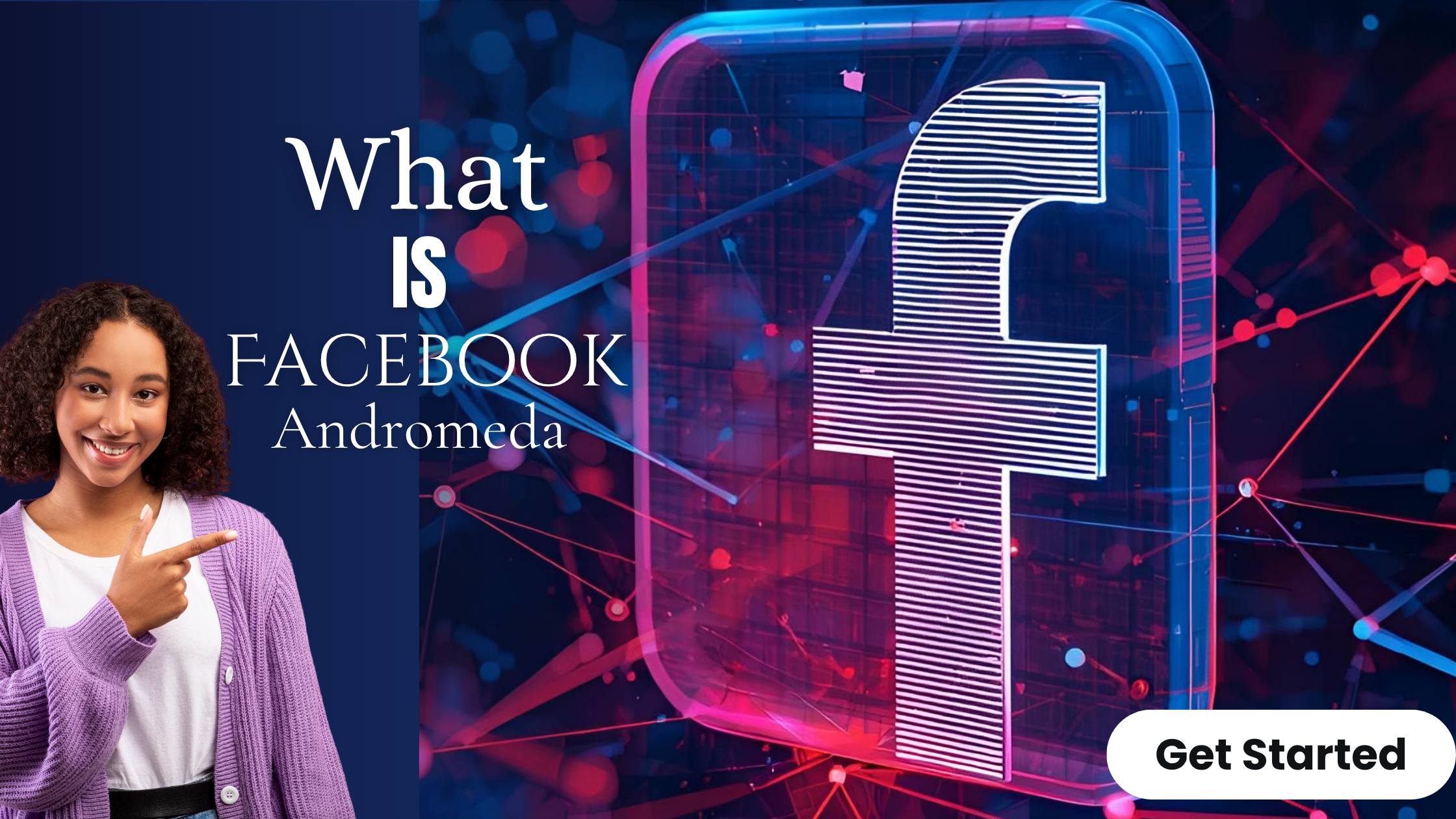 You are currently viewing What is Meta Andromeda?