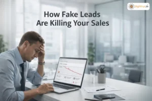 Read more about the article How Fake Leads Are Killing Your Sales