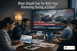 What Should You Do With Your Marketing During a Crisis?