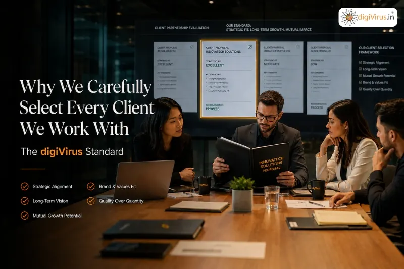 You are currently viewing Why We Carefully Select Every Client We Work With