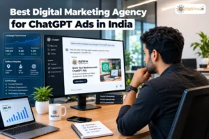 Best Digital Marketing Agency for ChatGPT Ads in India