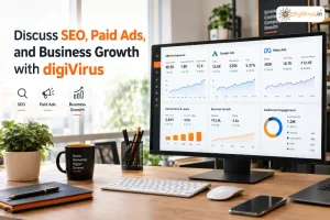 Discuss SEO, Paid Ads, and Business Growth with digiVirus